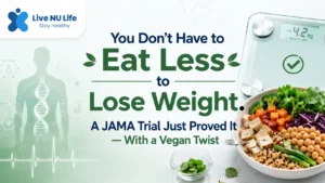 You Don't Have to Eat Less to Lose Weight: Vegan Diet Study